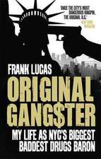 Lucas, F: Original Gangster