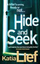 Lief, K: Hide and Seek