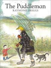 Briggs, R: Puddleman