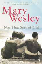 Wesley, M: Not That Sort Of Girl