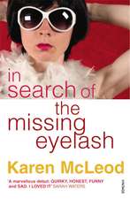 In Search of the Missing Eyelash