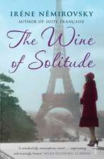 Nemirovsky, I: The Wine of Solitude