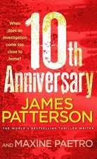 Patterson, J: 10th Anniversary