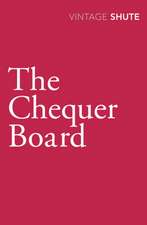 Shute, N: Chequer Board