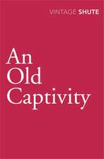 Old Captivity