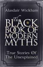 The Black Book of Modern Myths