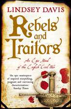 Davis, L: Rebels and Traitors