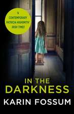 Fossum, K: In the Darkness