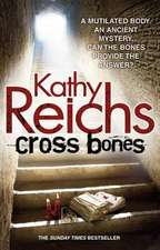 Reichs, K: Cross Bones