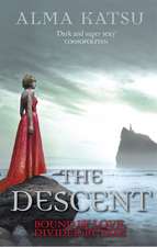 Katsu, A: Descent