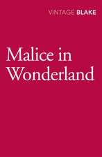 Blake, N: Malice in Wonderland