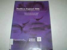 Health in England 1998: Investigating the Links Between Social Inequalities and Health a Survey of Adults Aged 16 and Over in England Carried Out by the Social Survey Division of ONS on Behalf of the Health Education Authority