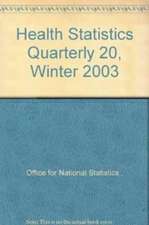 Health Statistics Quarterly 20, Winter 2003