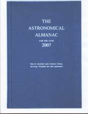 Astronomical Almanac for the Year 2007 and Its Companion, the Astronomical Almanac Online: 2012