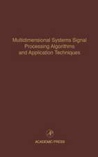 Multidimensional Systems Signal Processing Algorithms and Application Techniques: Advances in Theory and Applications