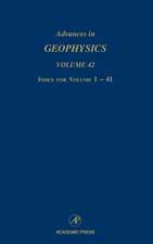 Advances in Geophysics: Index for Volumes 1-41