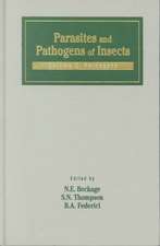 Parasites and Pathogens of Insects: Pathogens