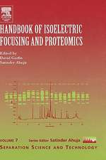 Handbook of Isoelectric Focusing and Proteomics