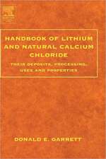 Handbook of Lithium and Natural Calcium Chloride