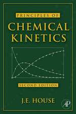 Principles of Chemical Kinetics