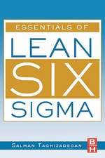 Essentials of Lean Six Sigma