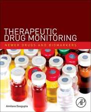 Therapeutic Drug Monitoring: Newer Drugs and Biomarkers