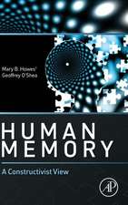 Human Memory: A Constructivist View