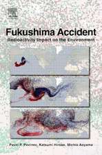 Fukushima Accident: Radioactivity Impact on the Environment