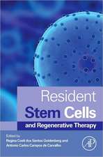 Resident Stem Cells and Regenerative Therapy