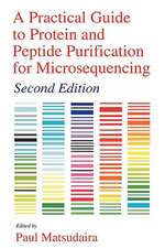 A Practical Guide to Protein and Peptide Purification for Microsequencing