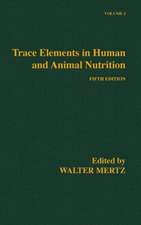 Trace Elements in Human and Animal Nutrition: Volume 2