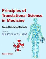 Principles of Translational Science in Medicine: From Bench to Bedside