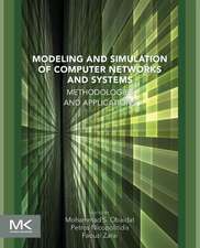 Modeling and Simulation of Computer Networks and Systems: Methodologies and Applications