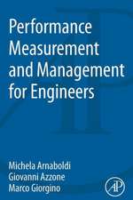 Performance Measurement and Management for Engineers