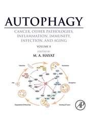 Autophagy: Cancer, Other Pathologies, Inflammation, Immunity, Infection, and Aging: Volume 8- Human Diseases