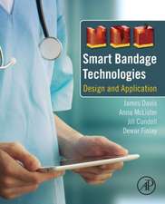 Smart Bandage Technologies: Design and Application