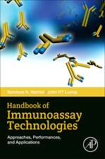 Handbook of Immunoassay Technologies: Approaches, Performances, and Applications