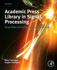 Academic Press Library in Signal Processing, Volume 7: Array, Radar and Communications Engineering