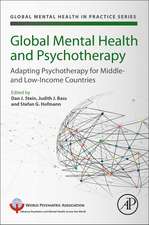 Global Mental Health and Psychotherapy: Adapting Psychotherapy for Low- and Middle-Income Countries