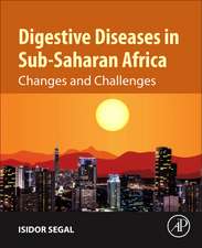 Digestive Diseases in Sub-Saharan Africa: Changes and Challenges