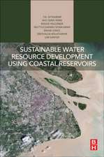 Sustainable Water Resource Development Using Coastal Reservoirs