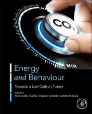 Energy and Behaviour: Towards a Low Carbon Future