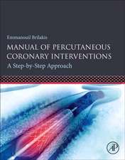 Manual of Percutaneous Coronary Interventions