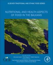 Nutritional and Health Aspects of Food in the Balkans