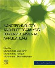 Nanotechnology and Photocatalysis for Environmental Applications