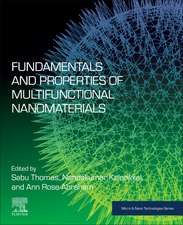 Fundamentals and Properties of Multifunctional Nanomaterials