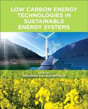 Low Carbon Energy Technologies in Sustainable Energy Systems