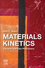 Materials Kinetics: Transport and Rate Phenomena