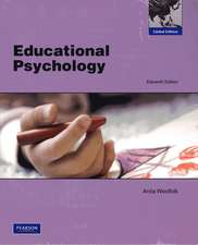 Educational Psychology (with MyEducationLab): Global Edition