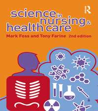 Science in Nursing and Health Care